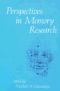 Perspectives in Memory Research