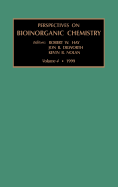 Perspectives on Bioinorganic Chemistry: Volume 4