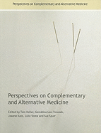 Perspectives on Complementary and Alternative Medicine