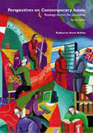 Perspectives on Contemporary Issues: Readings Across the Disciplines