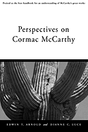 Perspectives on Cormac McCarthy