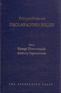 Perspectives on Declaratory Relief - Dharmananda, Kanaga (Editor), and Papamatheos, Anthony (Editor)