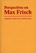 Perspectives on Max Frisch