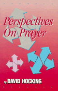 Perspectives on Prayer