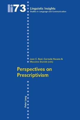 Perspectives on Prescriptivism - Gotti, Maurizio, and Nocera, Carmela (Editor), and Sturiale, Massimo (Editor)