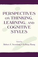 Perspectives on Thinking, Learning, and Cognitive Styles