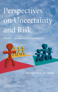 Perspectives on Uncertainty and Risk: The Prima Approach to Decision Support