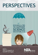Perspectives: Research & Tips to Support Science Education, K-6