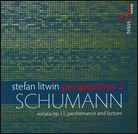 Perspectives, Vol. 3: Schumann - Iv�n Paley (baritone); Stefan Litwin (spoken word); Steven Singer (spoken word); Winifried Fechner (spoken word)