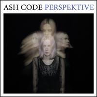 Perspektive - Ash Code