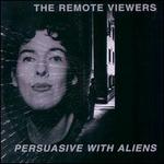 Persuasive with Aliens
