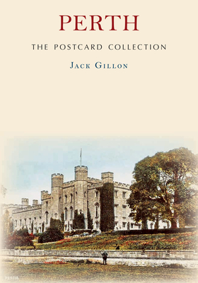 Perth the Postcard Collection - Gillon, Jack