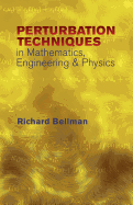 Perturbation Techniques in Mathematics