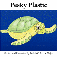 Pesky Plastic