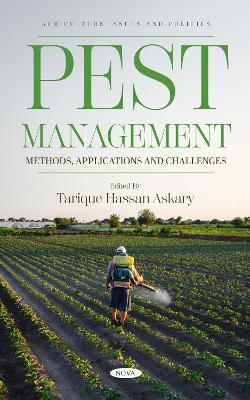 Pest Management: Methods, Applications and Challenges - Hassan Askary, Tarique (Editor)