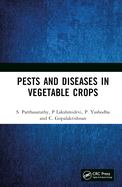 Pests and Diseases in Vegetable Crops