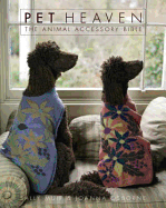 Pet Heaven: The Animal Accessory Bible