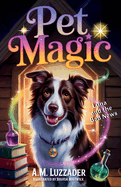 Pet Magic Luna and the Bad News