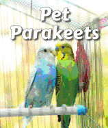 Pet Parakeets