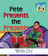 Pete Presents the Presents