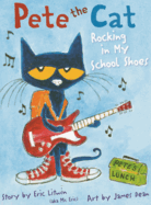 Pete the Cat Rocking in My School Shoes