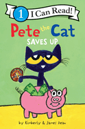 Pete the Cat Saves Up