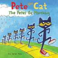 Pete the Cat: The Petes Go Marching