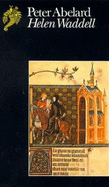 Peter Abelard: A Novel