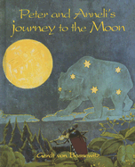 Peter and Anneli's Journey to the Moon