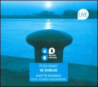Peter Benoit: De Schelde - Cathy Van Roy (soprano); Gijs Van Der Linden (tenor); Kris Belligh (baritone); Werner van Mechelen (baritone);...