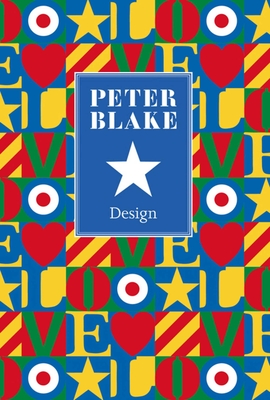 Peter Blake: Design - Skipwith, Peyton, and Webb, Brian