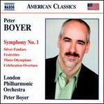 Peter Boyer: Symphony No. 1
