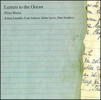 Peter Bruun: Letters to the Ocean - Esbjerg Ensemble; Frode Andersen (accordion); Helene Gjerris (mezzo-soprano); Petter Sundkvist (conductor)