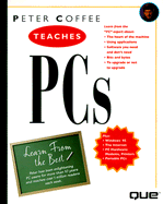 Peter Coffee Teaches PCs - Coffee, Peter