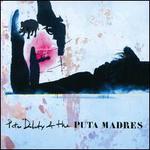 Peter Doherty & the Puta Madres