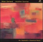 Peter Garland: Another Sunrise
