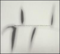 Peter Garland: Moon Viewing Music (Inscrutable Stillnaess Studies #1) - William Winant (tamtam); William Winant (gong)