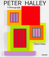 Peter Halley: A Monograph
