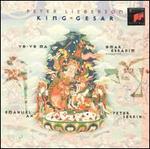 Peter Lieberson: King Gesar