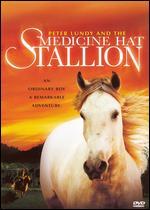 Peter Lundy and the Medicine Hat Stallion