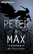 Peter & Max: A Fables Novel