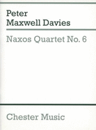 Peter Maxwell Davies: Naxos Quartet No.6 (Score)