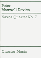 Peter Maxwell Davies: Naxos Quartet No.7 (Score)