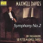 Peter Maxwell Davies: Symphony No. 2; St. Thomas Wake