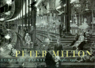 Peter Milton: Complete Prints 19601996