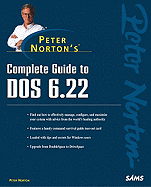 Peter Norton's Complete Guide to DOS 6.22