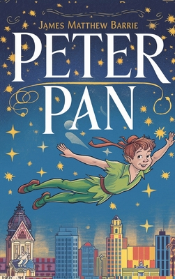 Peter Pan - Barrie, James Matthew