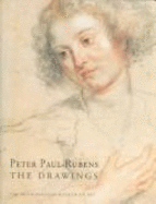 Peter Paul Rubens: The Drawings
