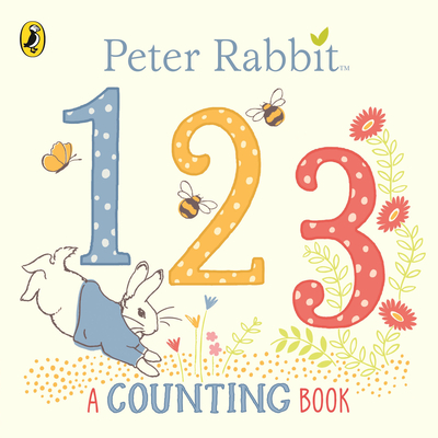Peter Rabbit 123: A Counting Book - Potter, Beatrix