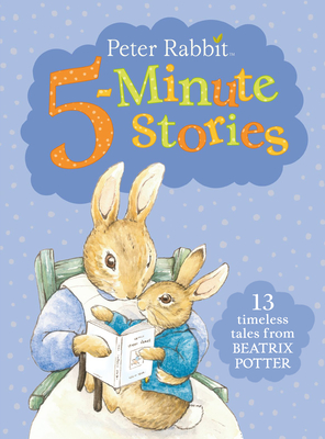 Peter Rabbit 5-Minute Stories - Potter, Beatrix